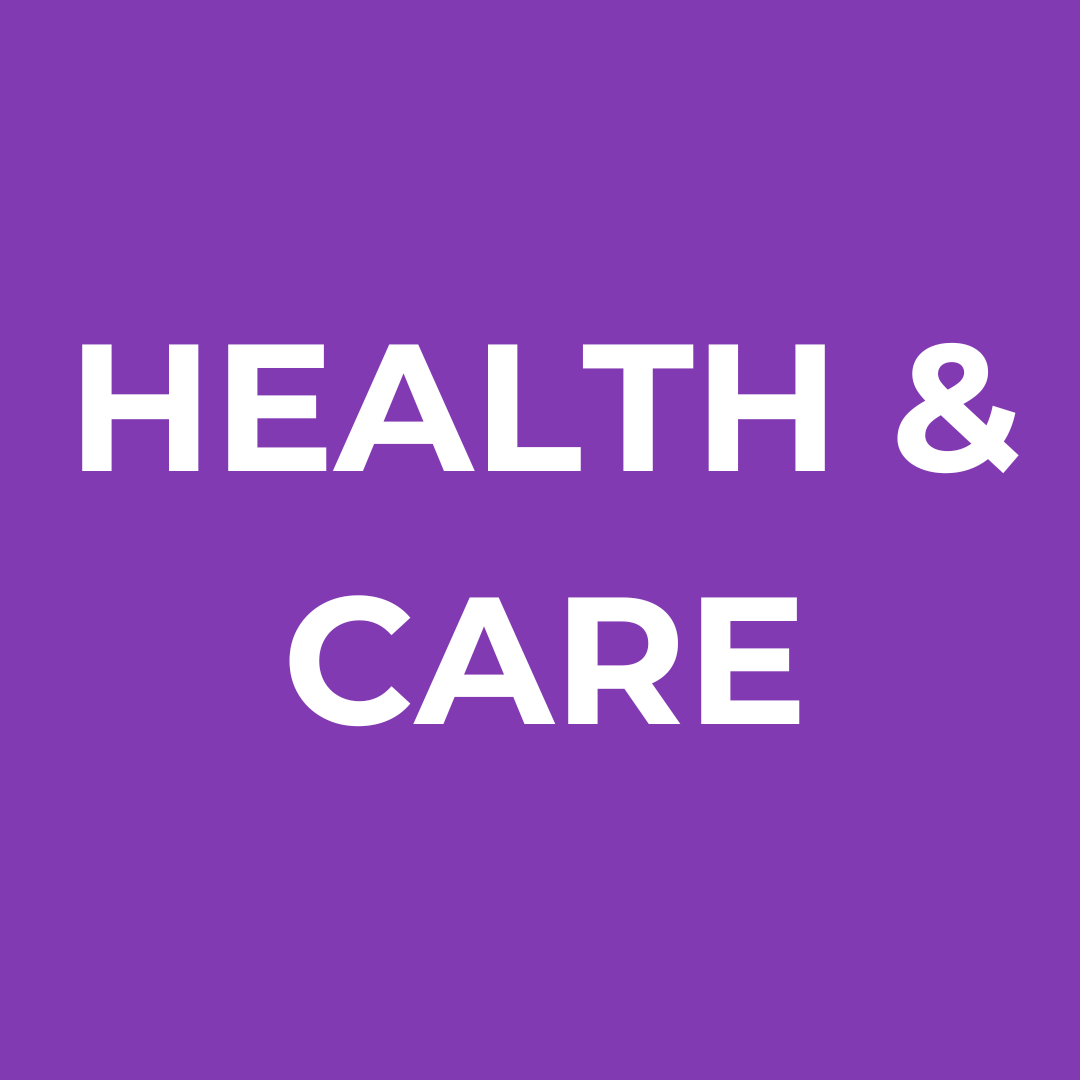 Health &amp; Care